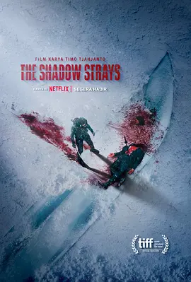 叛影浪客 The Shadow Strays(2024)嗜人之夜2/Codename 13/印度尼西亚/美国/豆瓣: 6.3