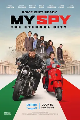 我的间谍2：永恒之城 My Spy: The Eternal City(2024)/美国/豆瓣: 5.6