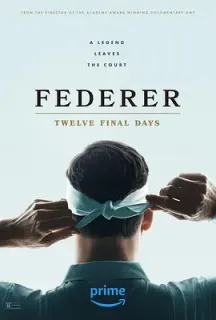 费德勒：最后的12天 Federer: Twelve Final days(2024)费德勒：最后的十二日/英国/豆瓣: 8.4