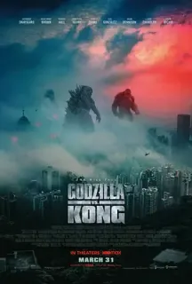 哥斯拉大战金刚 Godzilla vs Kong(2021)金刚大战哥斯拉/哥吉拉大战金刚(台)/King Kong vs. Godzilla/美国/豆瓣: 6.2