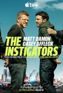 闹事之徒 The Instigators(2024)煽动者/美国/豆瓣: 6.6