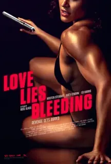 血爱成河 Love Lies Bleeding(2024)爱的谎言在流血/流血之爱/爱在流血中/英国/美国/豆瓣: 5.9